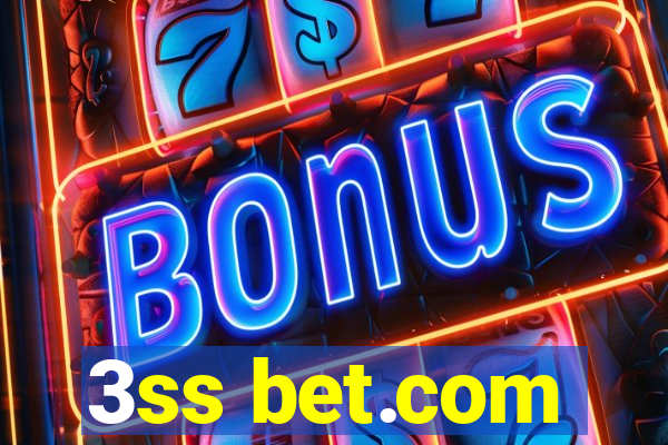 3ss bet.com